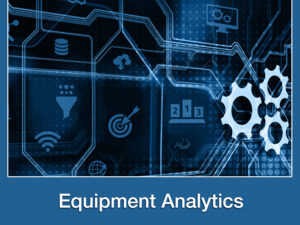 Equipment Analytics Solutions